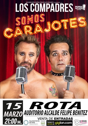 cartel los compadres somos carajotes 15 de marzo rota cadiz