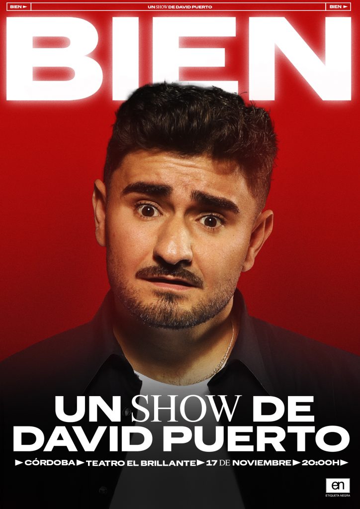 Cartel de Bien, un Show de David Puerto