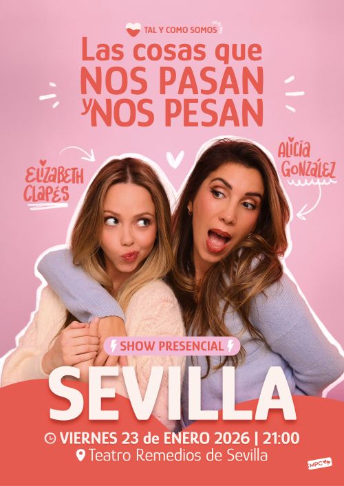 Cartel de Las cosas que nos pasan y nos pesan de Alicia González y Elizabeth Clapés, creadoras del podcast “Tal y como somos”