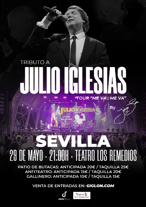 Cartel Tributo a Julio Iglesias - Tour ''Me va, me va''